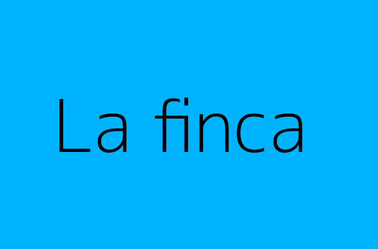 La finca